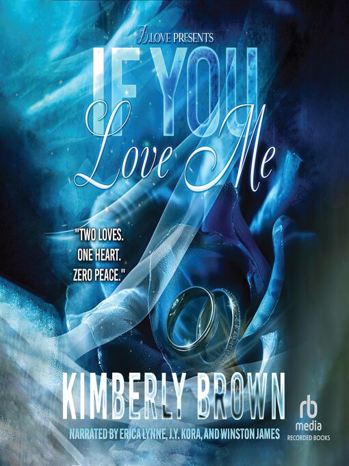 Title details for If You Love Me by Kimberly Brown - Available